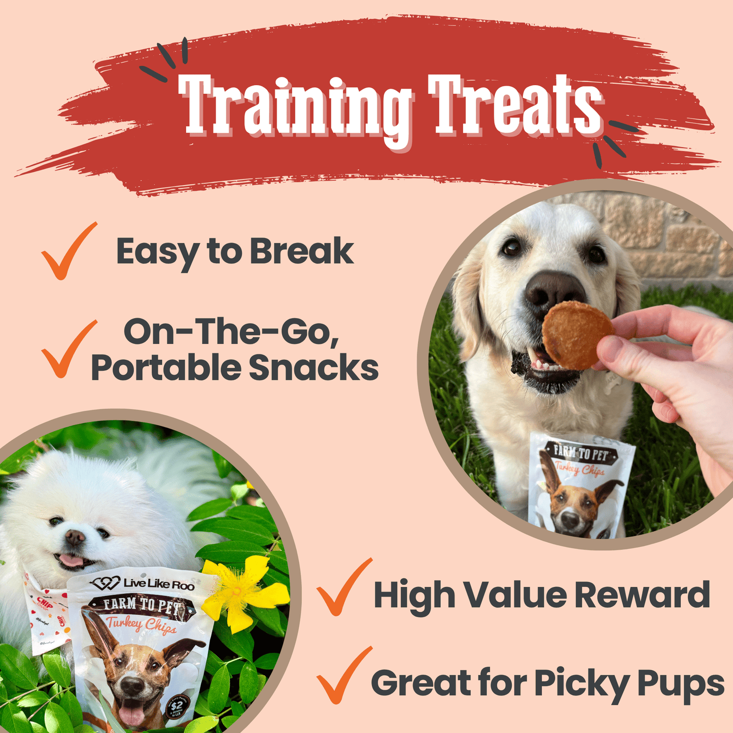 Farm to Pet - Live Like Roo Turkey Chips for Dogs | Dog Treats That Give Back