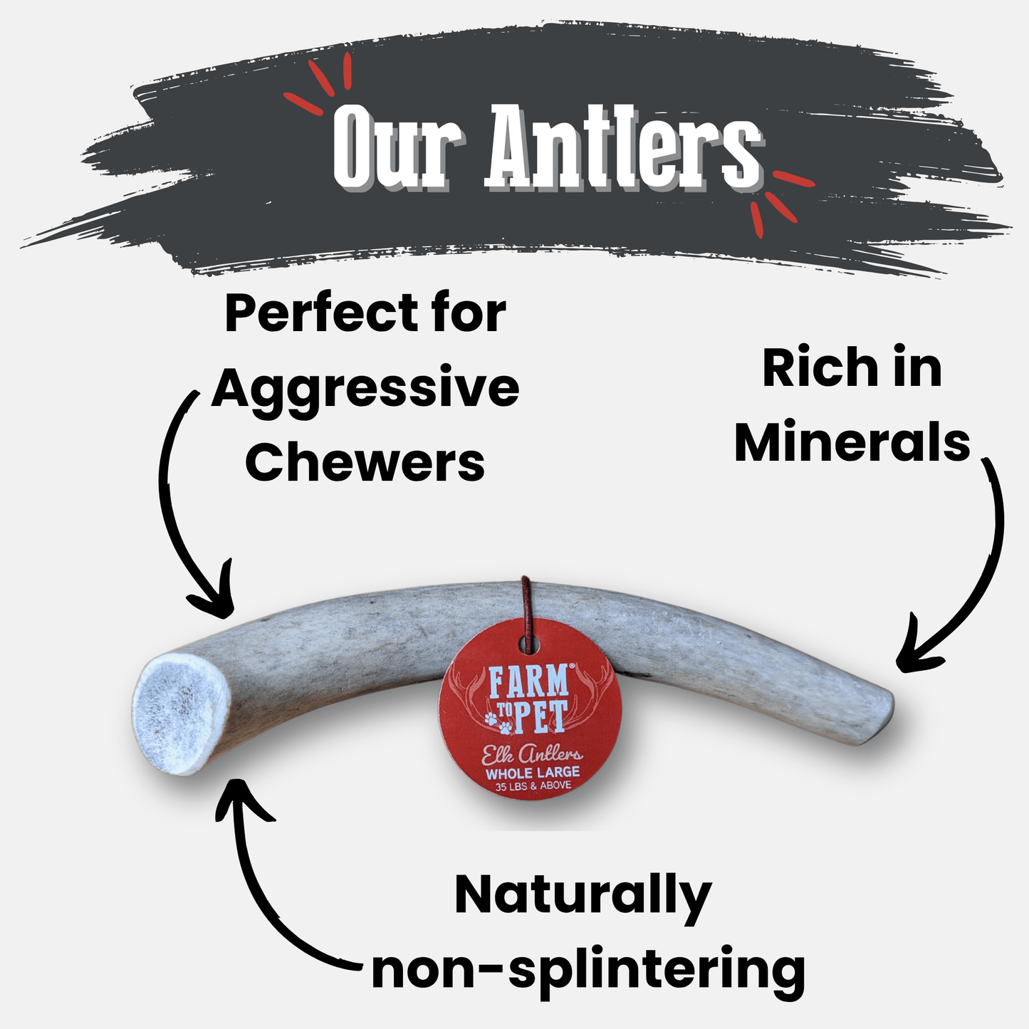 Farm to Pet - Elk Antler Dog Chews | All-Natural Whole and Split Elk Antler Chews for Dogs
